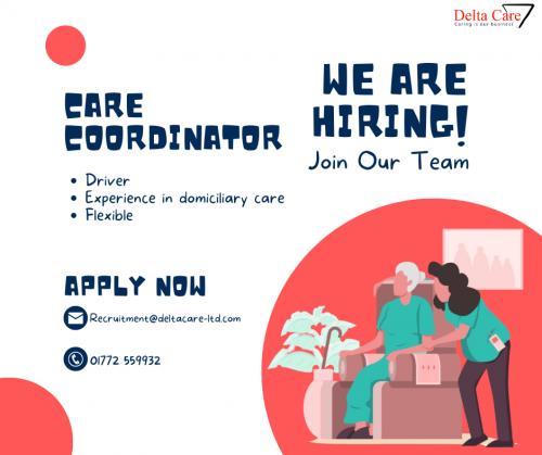 Delta Care are recruiting care coordinators for Preston & Southport 